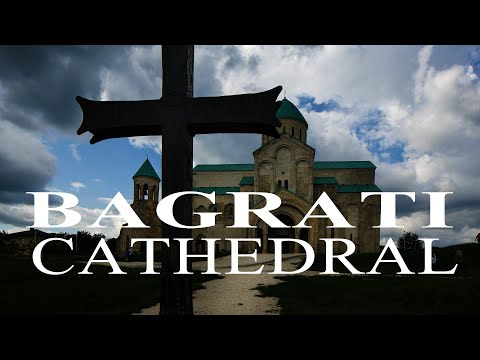 Bagrati Kathedrale / Bagrati Cathedral / ბაგრატის ტაძარი [4K]